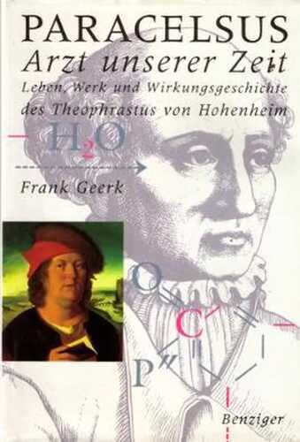 Paracelsus. Arzt unserer Zeit
