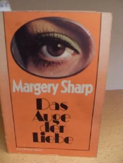 Das Auge der Liebe Roman.