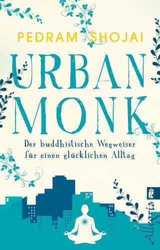 Urban Monk — Pedram Shojai