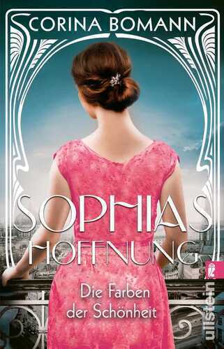 Die Farben der Schönheit – Sophias Hoffnung (Sophia 1)
