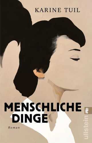 Menschliche Dinge — Karine Tuil