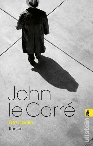 Die Libelle — John le Carre