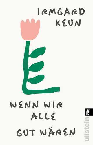 Wenn wir alle gut wären