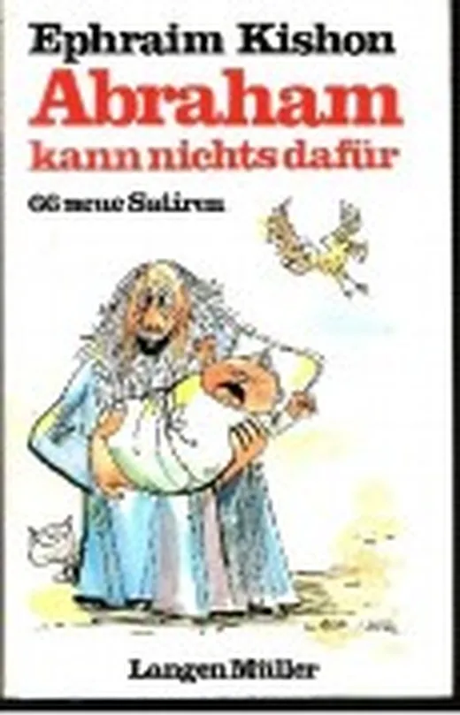 Abraham kann nichts dafür