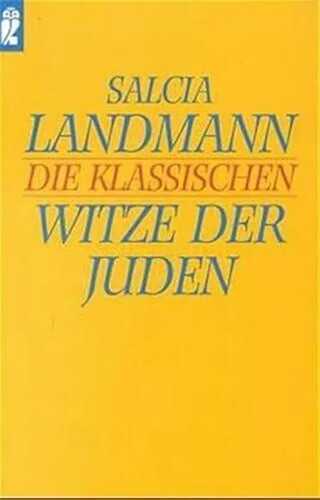 Die klassischen Witze der Juden (Ullstein Taschenbuch)