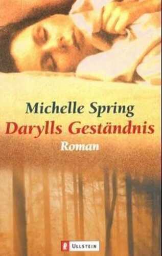 Darylls Geständnis