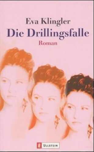 Die Drillingsfalle