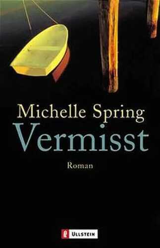 Vermisst — Michelle Spring