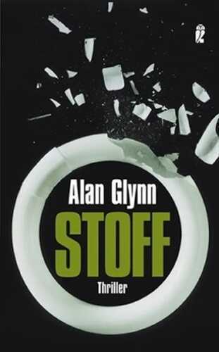 Stoff — Alan Glynn