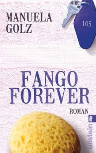 Fango Forever — Manuela Golz