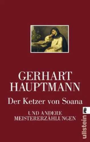 Der Ketzer von Soana und andere Meistererzählungen
