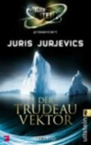 Der Trudeau Vector — Juris Jurjevics