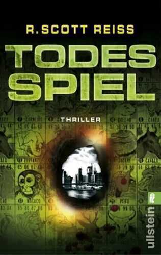 Todesspiel — R. Scott Reiss