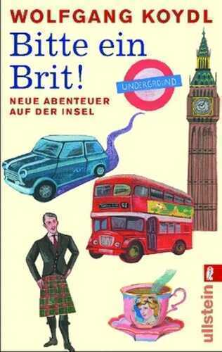 Bitte ein Brit! — Wolfgang Koydl,