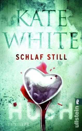 Schlaf still — Kate White