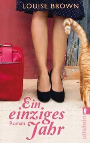 Ein einziges Jahr — Louise Brown