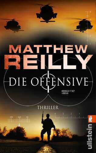 Die Offensive — Matthew Reilly