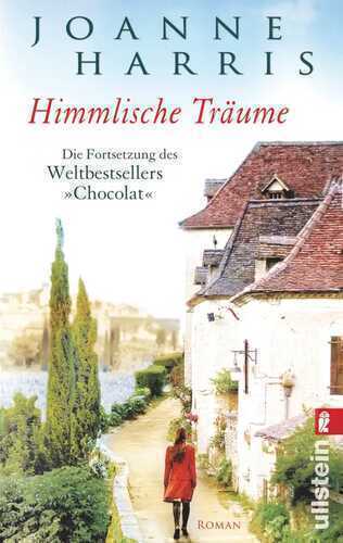 Himmlische Träume — Joanne Harris