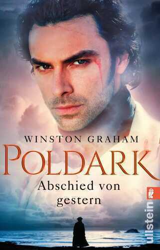 Poldark - Abschied von gestern (Poldark-Saga 1)