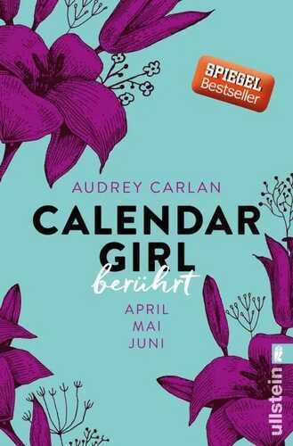 Calendar Girl - Berührt (Calendar Girl Quartal 2)