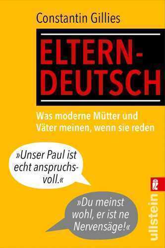 Elterndeutsch — Constantin Gillies
