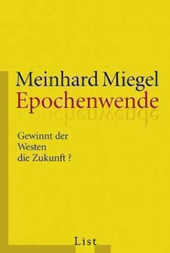 Epochenwende — Meinhard Miegel