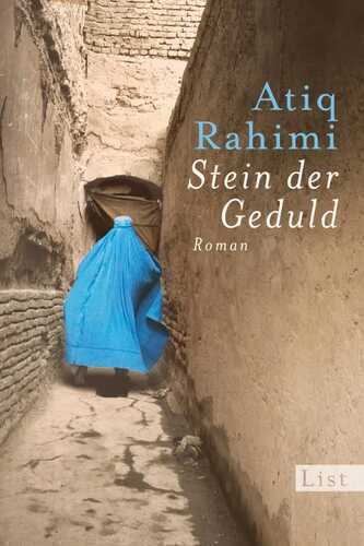 Stein der Geduld — Atiq Rahimi