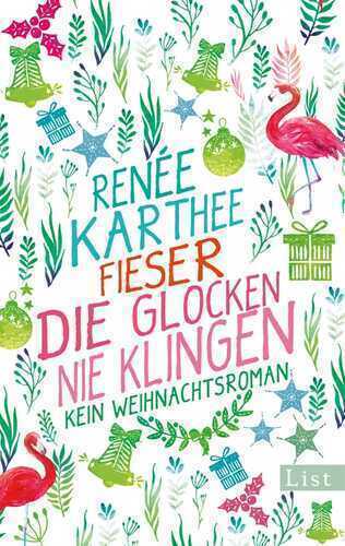 Fieser die Glocken nie klingen - Kein Weihnachtsroman