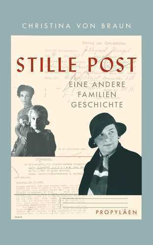 Stille Post — Christina von Braun