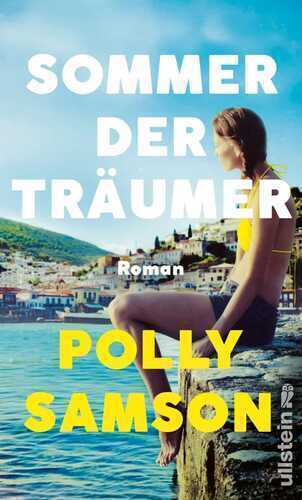Sommer der Träumer — Polly Samson