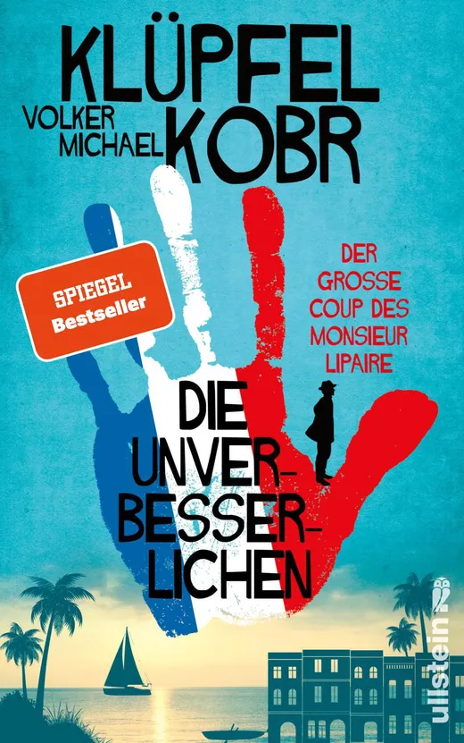 Die Unverbesserlichen – Der große Coup des Monsieur Lipaire