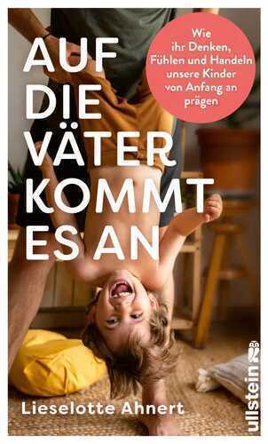 Auf die Väter kommt es an