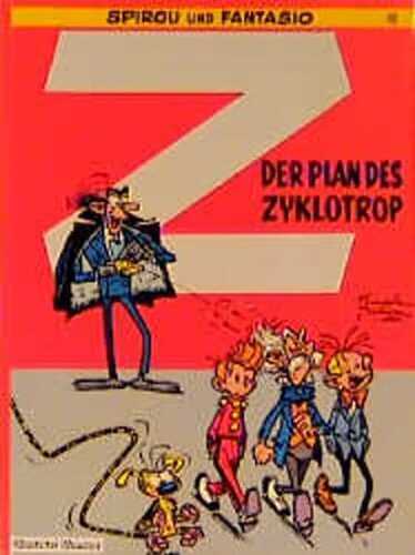Spirou und Fantasio, Carlsen Comics, Bd.13, Der Plan des Zyklotrop