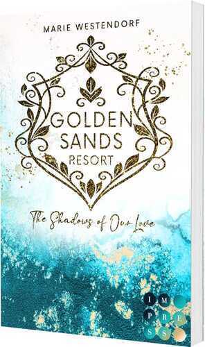 Golden Sands Resort 3: The Shadows of Our Love