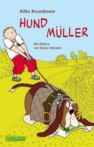 Hund Müller — Hilke Rosenboom