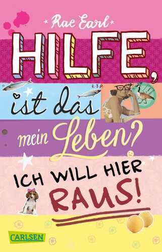 Hilfe, ist das mein Leben? Ich will hier raus!