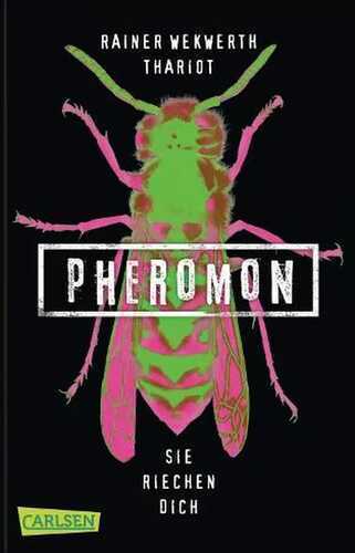 Pheromon - Sie riechen dich