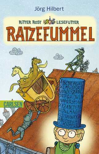 Ritter Rost: Ratzefummel
