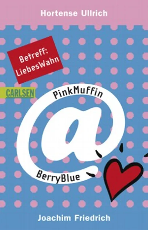 PinkMuffin@BerryBlue, Band 2: Betreff: LiebesWahn