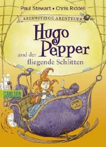 Aberwitzige Abenteuer - Hugo Pepper und der fliegende Schlitten
