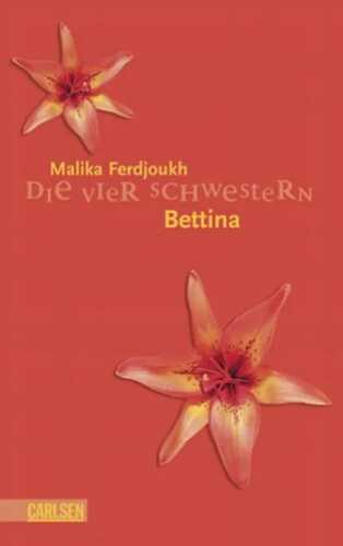 Die vier Schwestern, Band 3: Bettina