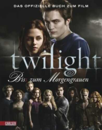 Bella und Edward: Die Twilight Saga - Bis(s) zum Morgengrauen