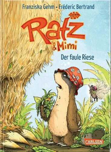 Ratz und Mimi 3: Der faule Riese