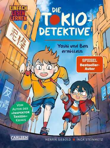 Die Tokio-Detektive: Yoshi und Ben ermitteln