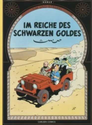 Tim und Struppi - Im Reiche des schwarzen Goldes