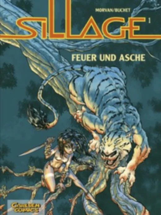 Sillage, Band 1: Feuer und Asche
