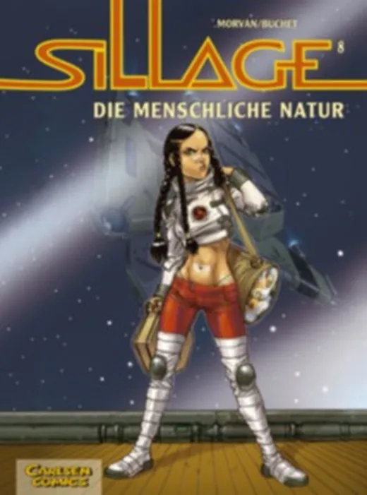 Sillage, Band 8: Die menschliche Natur