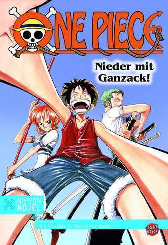 One Piece - Nieder mit Ganzack! (Nippon Novel)