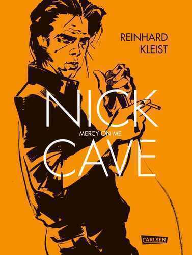 Nick Cave — Reinhard Kleist