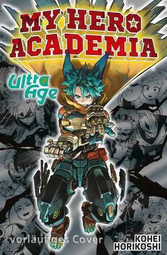 My Hero Academia - Ultra Age